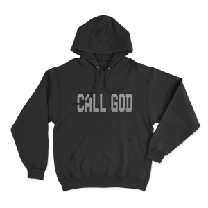 Call God Unisex Hoodie Black