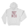 Trust In God Unisex Hoodie White